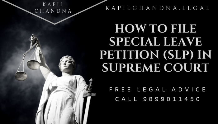 How to File Special Leave Petition In Supreme Court
