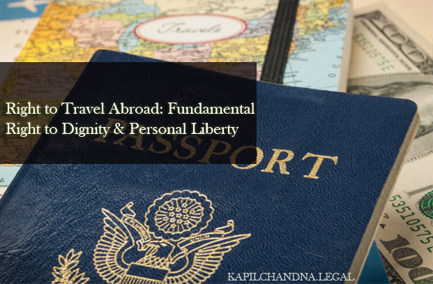 right to travel abroad comes under which article